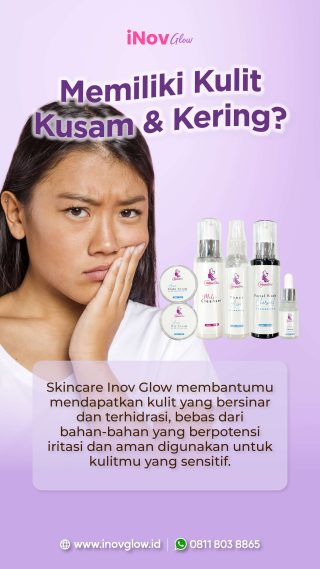 Skincare Inov Glow Mengatasi Kulit Kusam