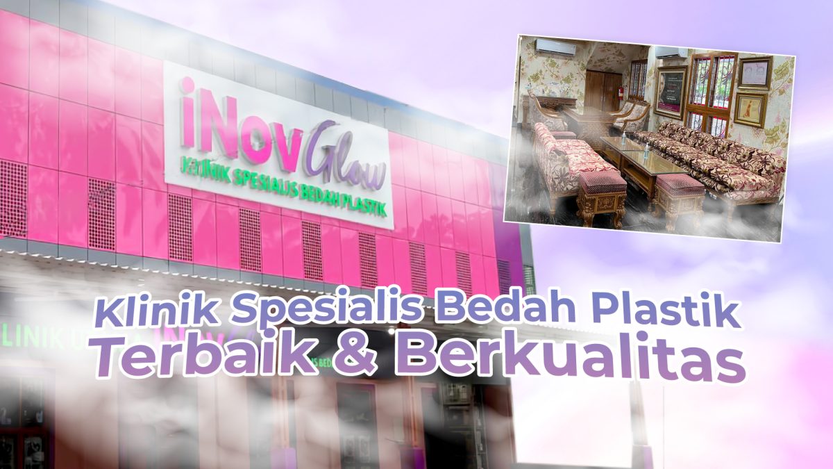 08-November_klinik-spesialis-bedah-plastik-1200x675.jpg